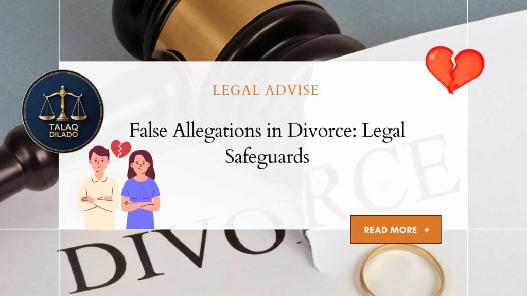 False Allegations in Divorce